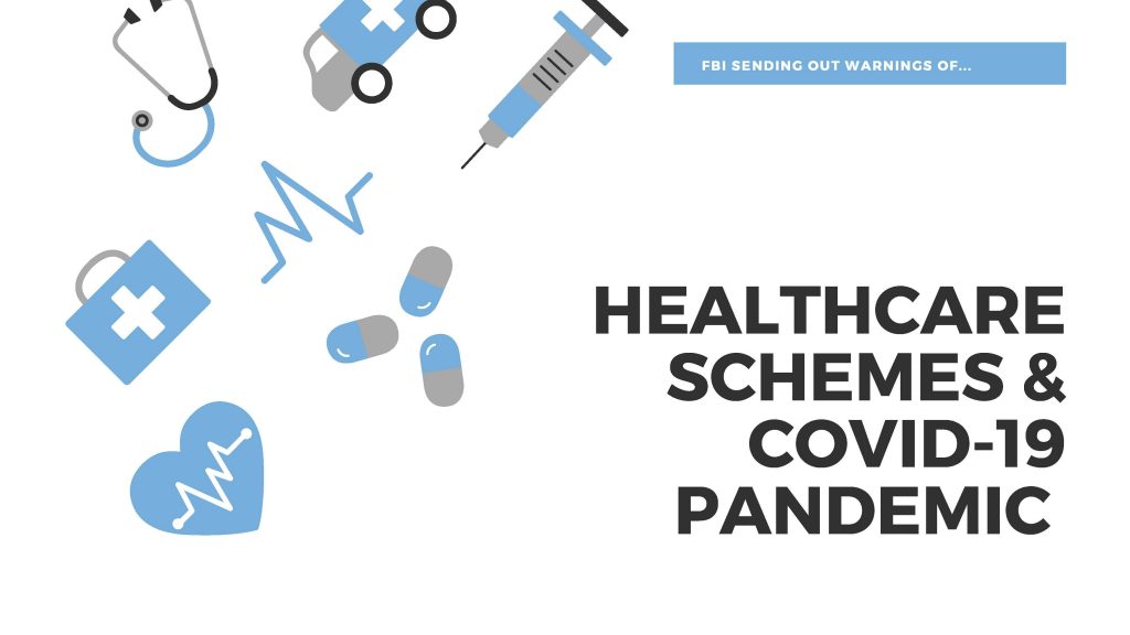 Health Care Schemes & COVID-19 Pandemic