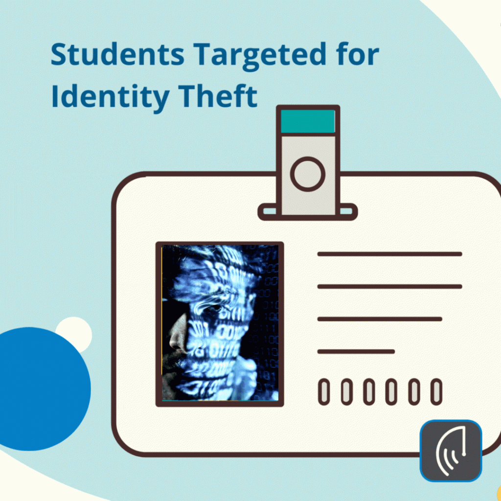 Students Targeted for Identity Theft
