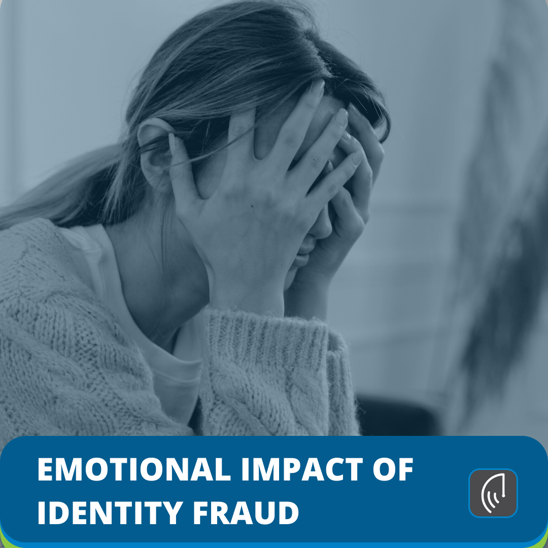 Emotional Impact of ID Fraud