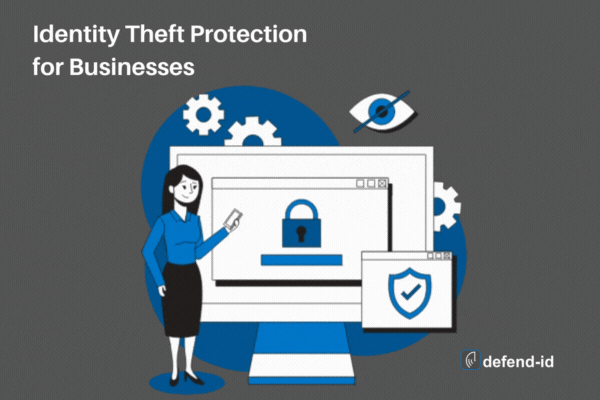 Identity Theft Protection for Businesses: Comprehensive Benefits & Strategic Implementation