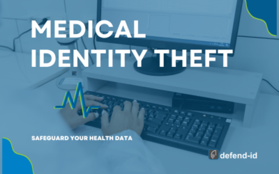 Medical Identity Theft: Best Practices to Safeguard Your Health Data in 2025