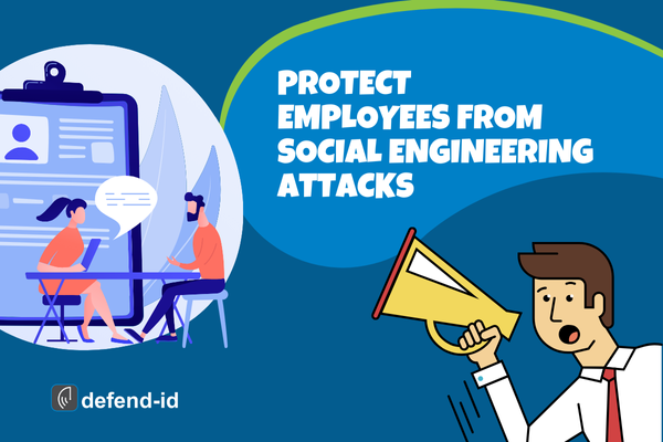 Stylized illustration showing an HR professional meeting with an employee, alongside a figure with a megaphone and text reading ‘Protect Employees from Social Engineering Attacks.